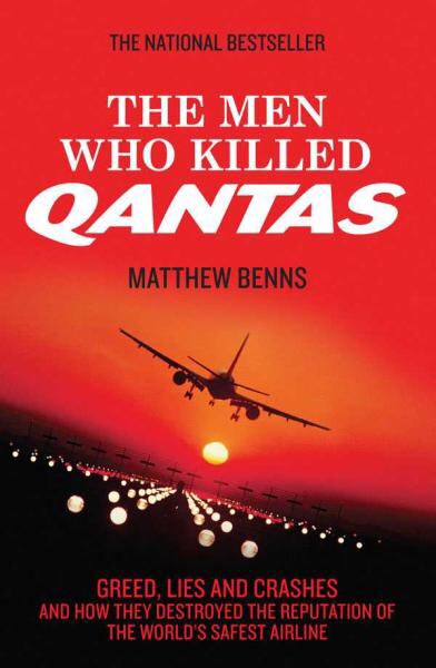 The Men Who Killed Qantas - Benns, Matthew book collectible [Barcode 9780857985828] - Main Image 2