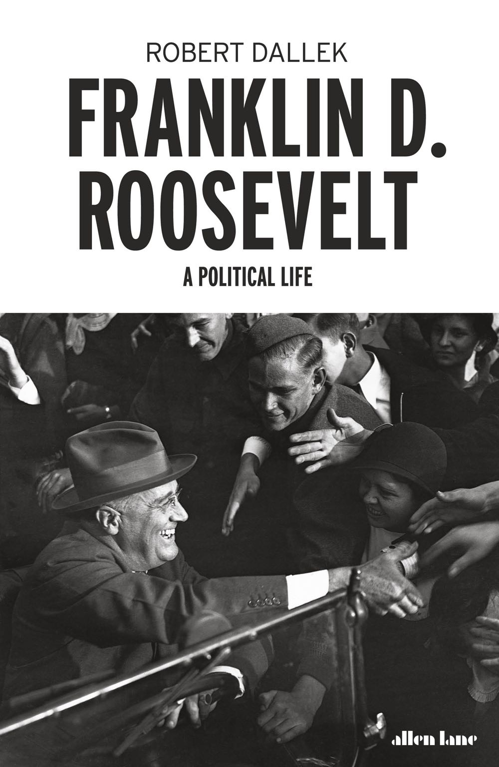 Franklin D. Roosevelt - Robert Dallek (Viking - Kindle) book collectible [Barcode 9780525427902] - Main Image 2