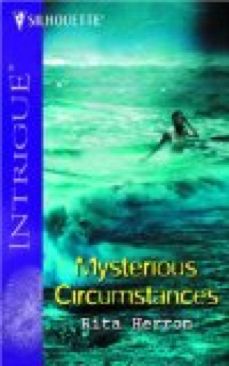 Mysterious Circumstances (Silhouette Intrigue) - Rita Herron (Paperback) book collectible [Barcode 0373228619] - Main Image 1