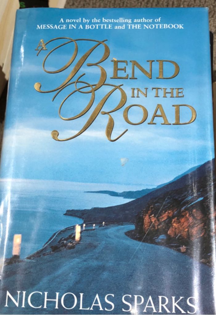 A Bend in the Road - Nicholas Sparks (- Paperback) book collectible [Barcode 9781863253031] - Main Image 2