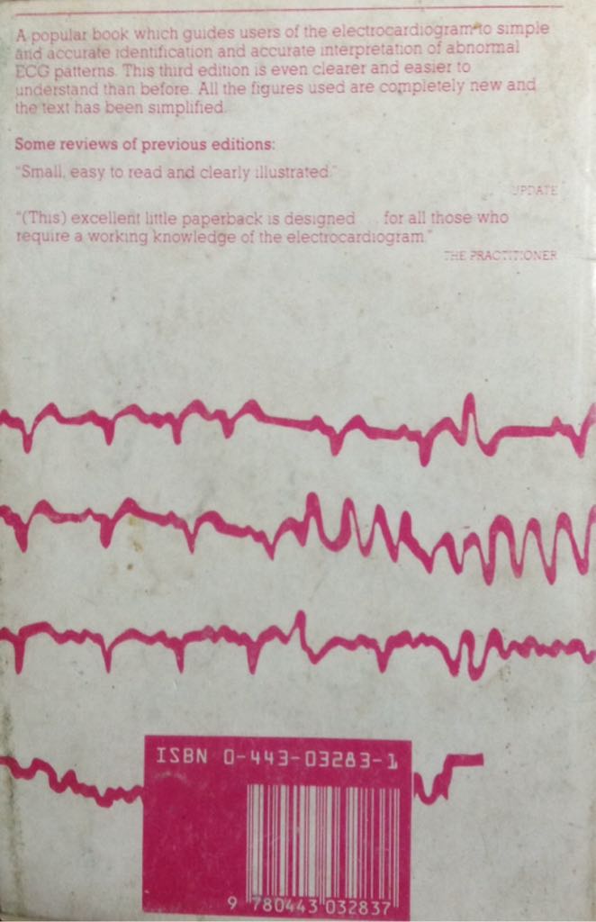 The ECG Made Easy - John R. (Churchill Livingstone - Paperback) book collectible [Barcode 9780443032837] - Main Image 2