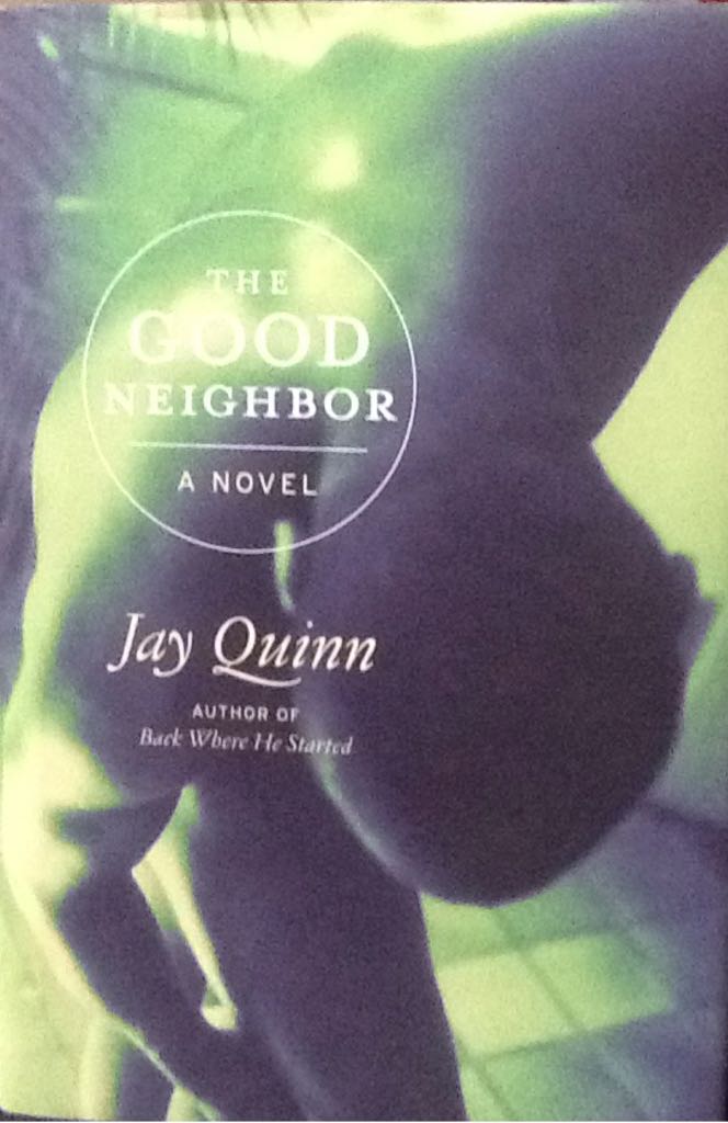 The Good Neighbor - J. Banner (Hardcover) book collectible [Barcode 9781555839338] - Main Image 1