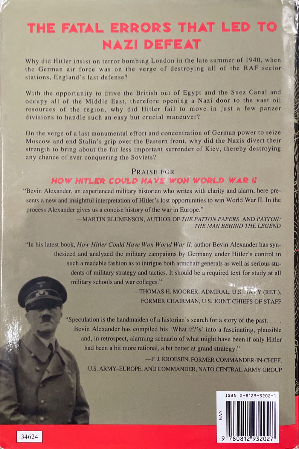 How Hitler Could Have Won World War II - Bevin Alexander (Crown Publishers - Hardcover) book collectible [Barcode 9780812932027] - Main Image 4