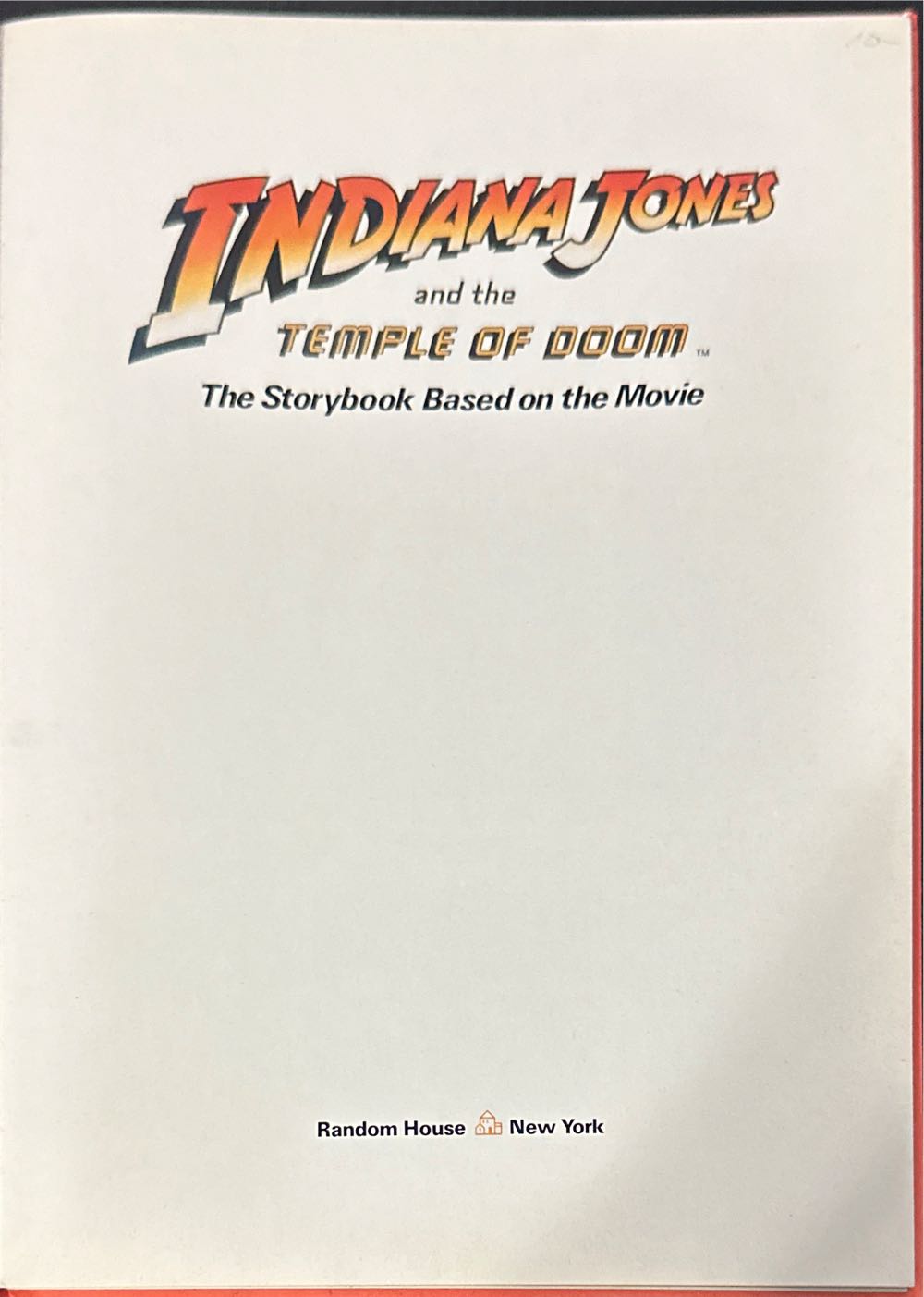 Indiana Jones and the Temple of Doom: Storybook Based On The Movie - Michael French (Random House - Hardcover) book collectible [Barcode 9780394863870] - Main Image 3