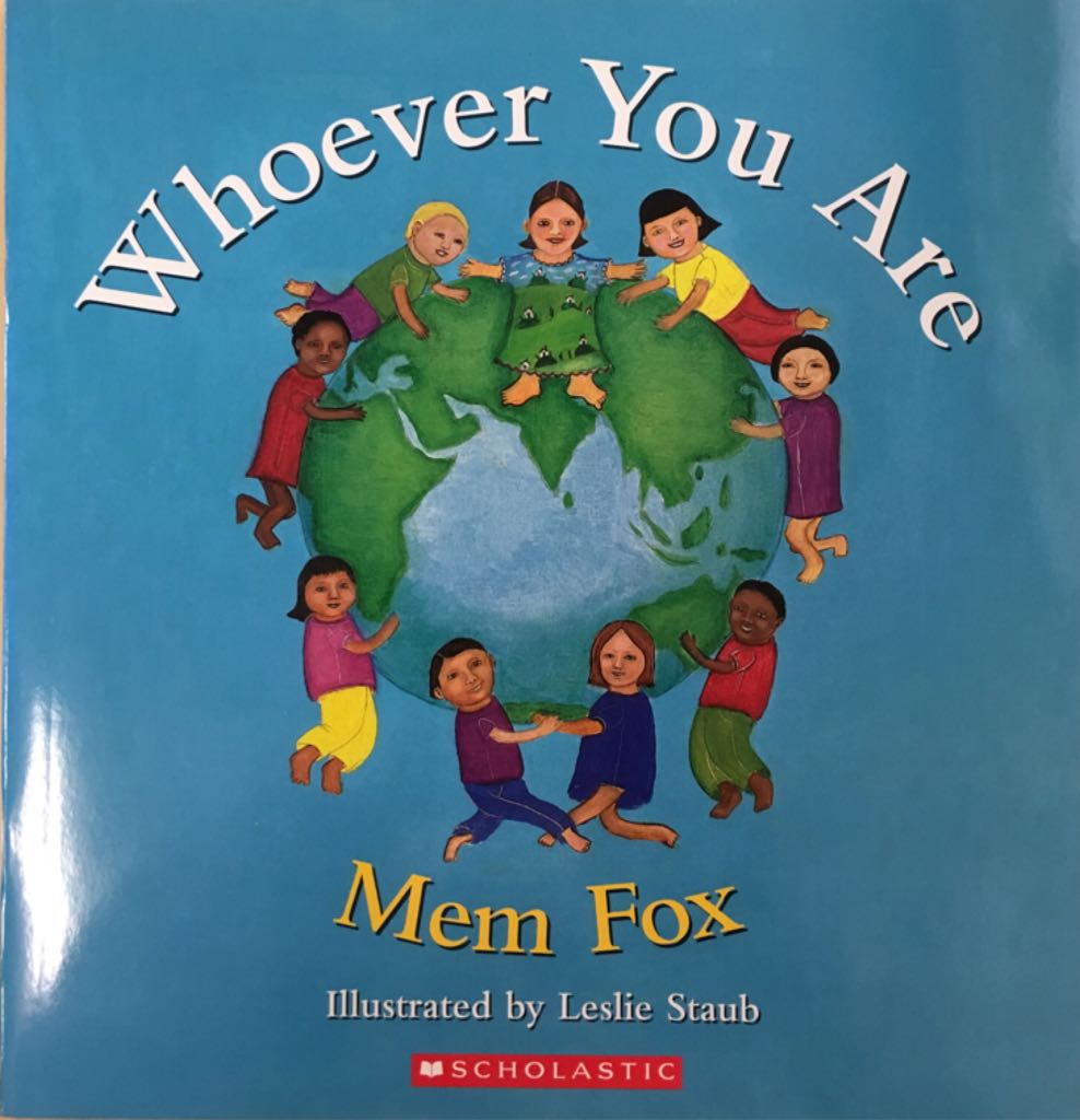 Whoever You Are - Mem Fox (Scholastic / Scholastic Australia - Paperback) book collectible [Barcode 9781743810620] - Main Image 1