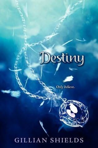 #4 Destiny - Gillian Shields book collectible [Barcode 9780062000415] - Main Image 1