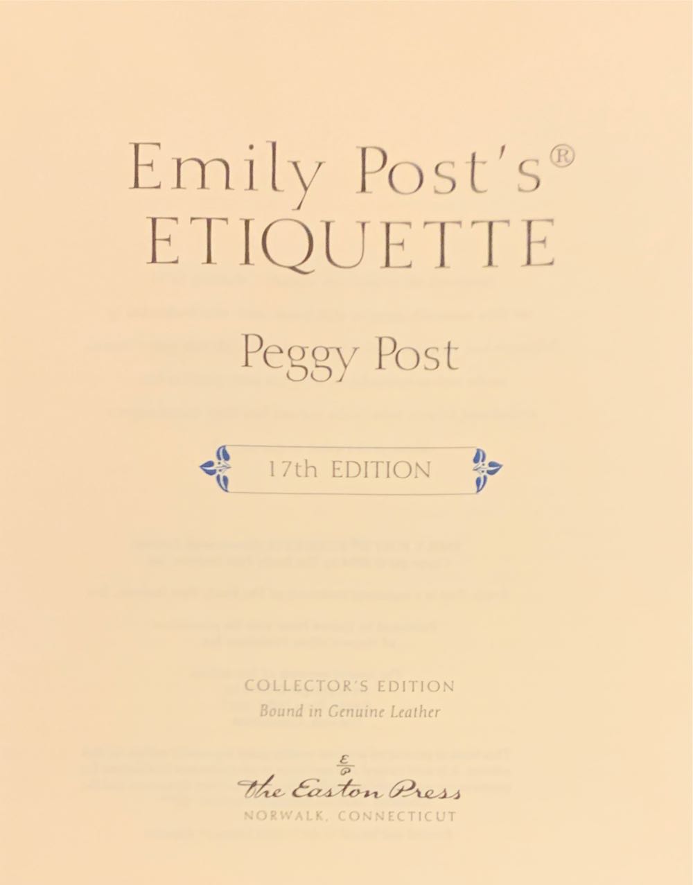 Emily Post’s Etiquette, 17th Edition - Peggy Post (HarperCollins - Hardcover) book collectible [Barcode 9780066209579] - Main Image 2