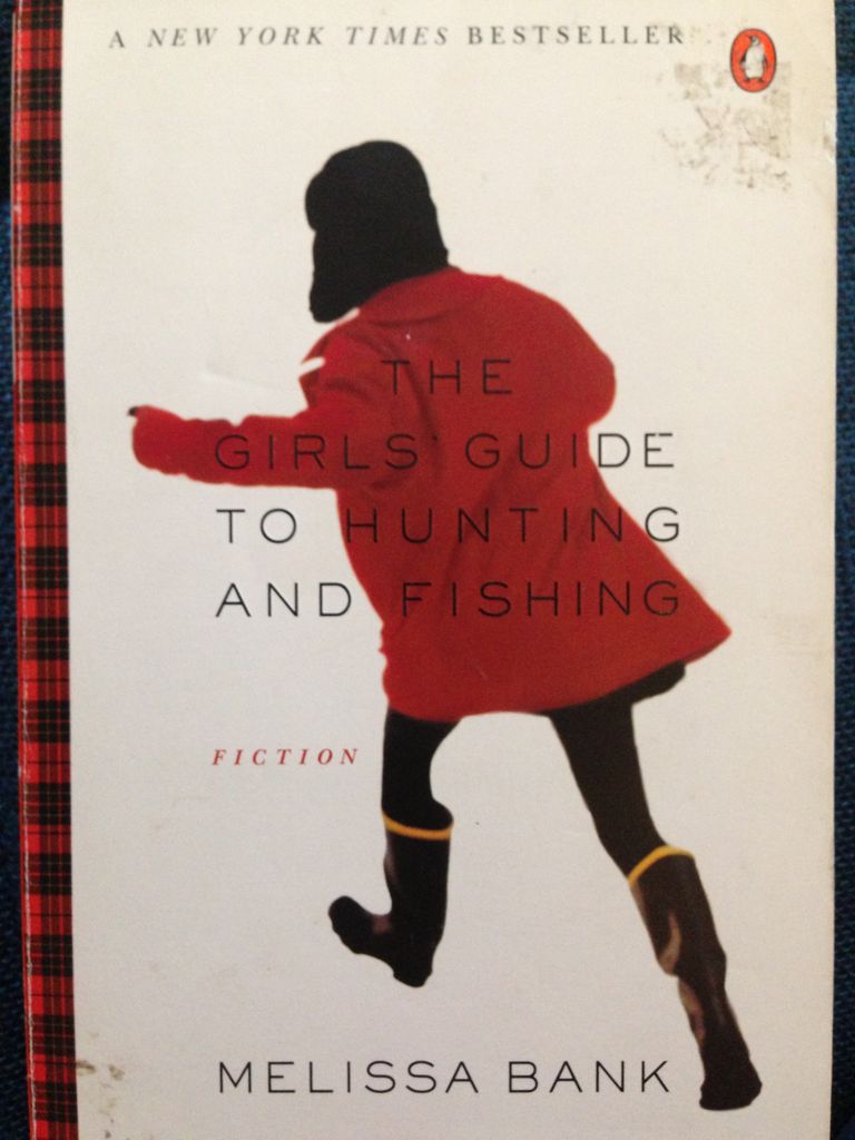 The Girls Guide To Hunting And Fishing - Bank, Melissa (Penguin - Paperback) book collectible - Main Image 1