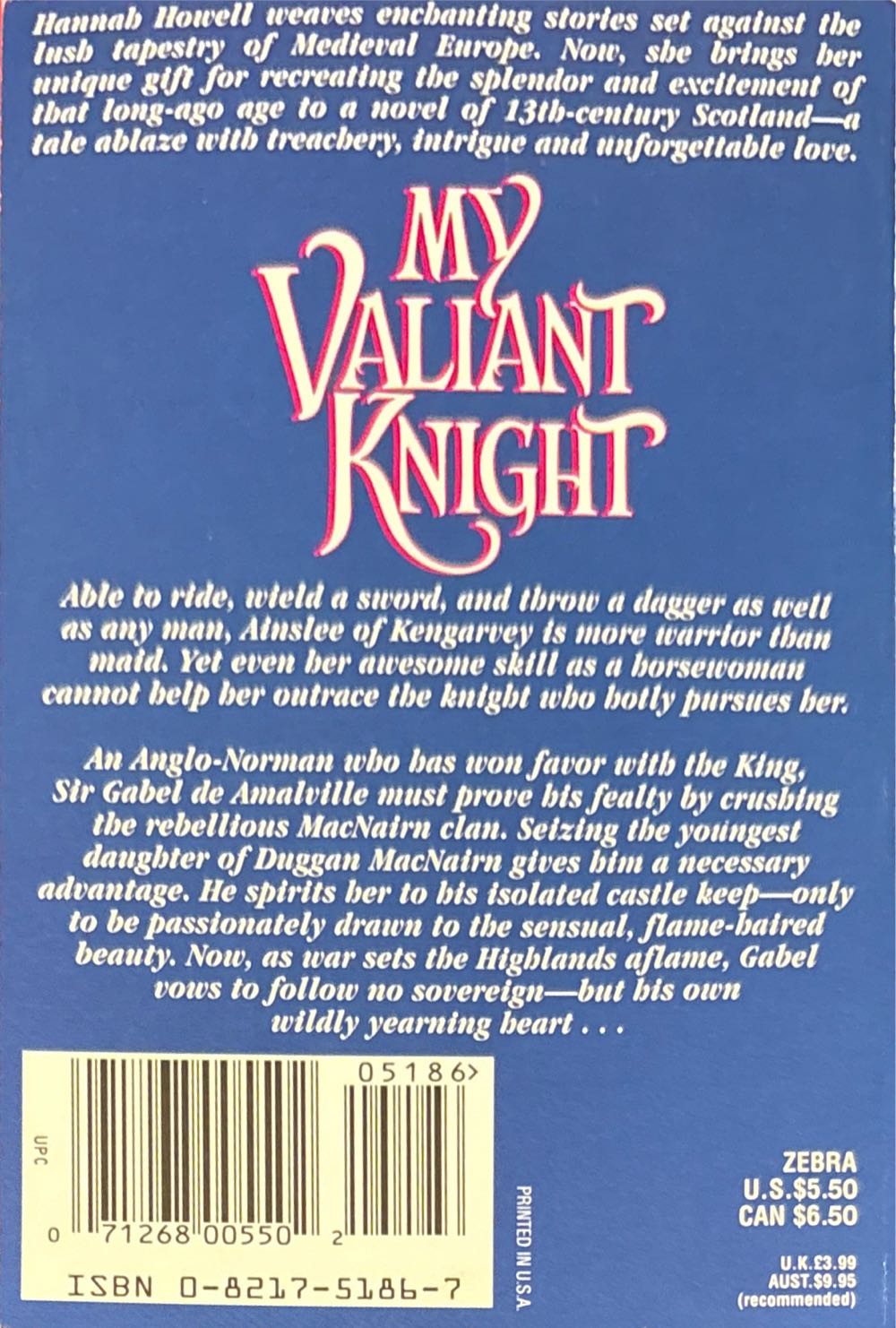Hannah Howell: Anna Jennet SA: My Valiant Knight - Hannah Howell (Zebra Books - Paperback) book collectible [Barcode 9780821751862] - Main Image 2