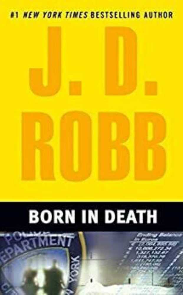 Born In Death - J. D. Robb (. - Paperback) book collectible [Barcode 9780425215685] - Main Image 3
