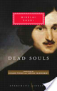 Dead Souls - Nikolai Gogol (Everyman’s Library - Hardcover) book collectible [Barcode 9781400043194] - Main Image 1