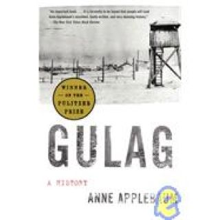 Gulag - Anne Applebaum (Anchor Books - Trade Paperback) book collectible [Barcode 9781400034093] - Main Image 1
