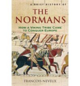 Normans: The Conquests that changed the Face of Europe , The - David Nicolle (Constable and Robinson - Paperback) book collectible [Barcode 9781845295233] - Main Image 1