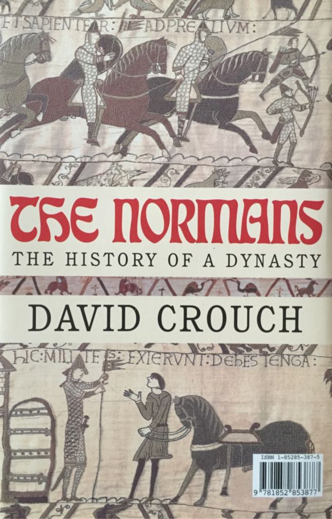 Normans, The - David Crouch (Hambledon Press - Hardcover) book collectible [Barcode 9781852853877] - Main Image 2