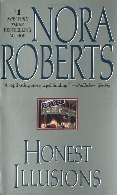 Honest Illusions - Nora Roberts (Jove Publications - Trade Paperback) book collectible [Barcode 9780515144147] - Main Image 4