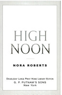 High Noon - Nora Roberts book collectible [Barcode 9780739484647] - Main Image 1