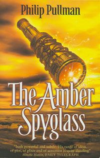 Amber Spyglass, The - Philip Pullman (David Fickling Books - Hardcover) book collectible [Barcode 9780590542449] - Main Image 1