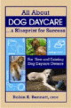 All About Dog Daycare  book collectible [Barcode 1933562528] - Main Image 1