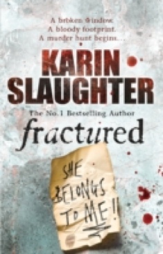 Fractured - Karin Slaughter (Arrow - Paperback) book collectible [Barcode 9780099538592] - Main Image 1