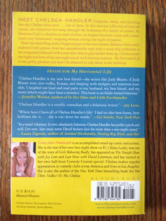 My Horizontal Life - Chelsea Handler (Bloomsbury - Paperback) book collectible [Barcode 9781582346182] - Main Image 2