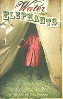 Water For Elephants - Sara Gruen (Hodder and Stoughton - Hardcover) book collectible [Barcode 9780340935286] - Main Image 1