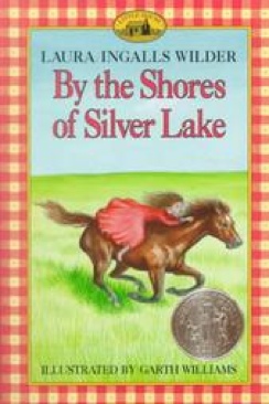 By The Shores Of Silver Lake - Laura Ingalls Wilder (Scholastic - Trade Paperback) book collectible [Barcode 9780590488143] - Main Image 1