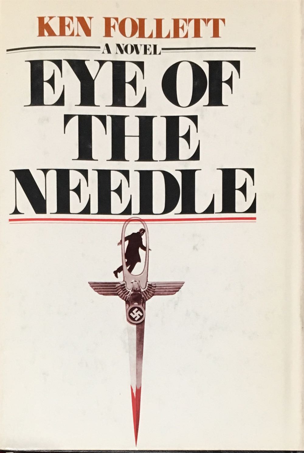 Eye Of The Needle - Ken Follett (Arbor House - Hardcover) book collectible [Barcode 9780877951865] - Main Image 2