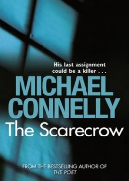 The Scarecrow - Michael Connelly (Orion - Paperback) book collectible [Barcode 9781409103400] - Main Image 1