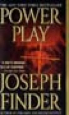 Power Play - Joseph Finder (Grand Central Publishing) book collectible [Barcode 9780312347505] - Main Image 1