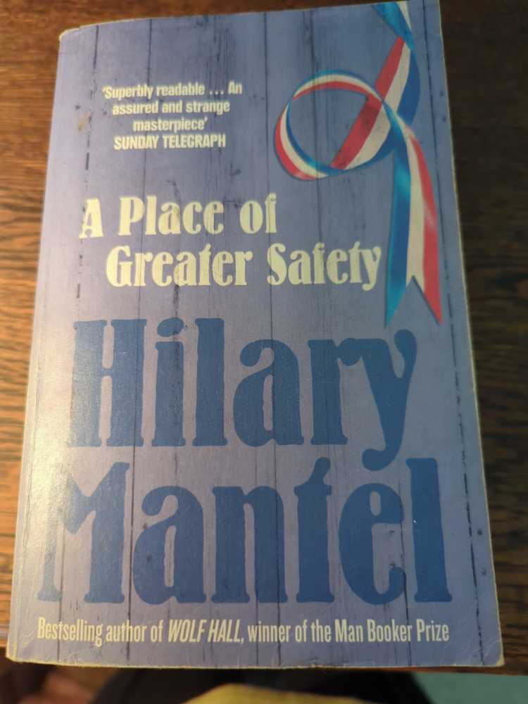 A Place of Greater Safety - Hilary Mantel (Fourth Estate (UK) - Paperback) book collectible [Barcode 9780007250554] - Main Image 2