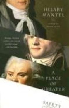 A Place of Greater Safety - Hilary Mantel (Paperback) book collectible [Barcode 9780312426392] - Main Image 1