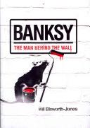 Banksy - Banksy (Aurum Press) book collectible [Barcode 9781845136994] - Main Image 1