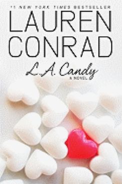 LA Candy - Lauren Conrad (Harper - Paperback) book collectible [Barcode 9780061905674] - Main Image 1