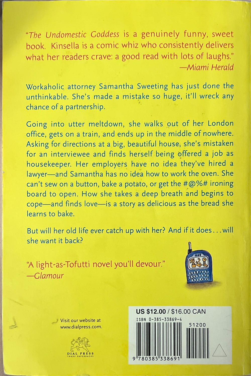 The Undomestic Goddess - Sophie Kinsella (Dial Press Trade Paperback - Paperback) book collectible [Barcode 9780385338691] - Main Image 2