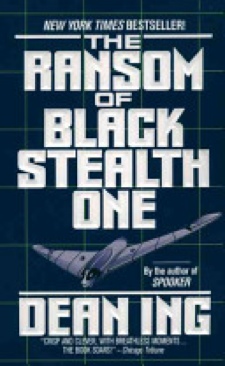 The Ransom Of Black Stealth One - Dean Ing (Tor - Paperback) book collectible [Barcode 9780812508574] - Main Image 1