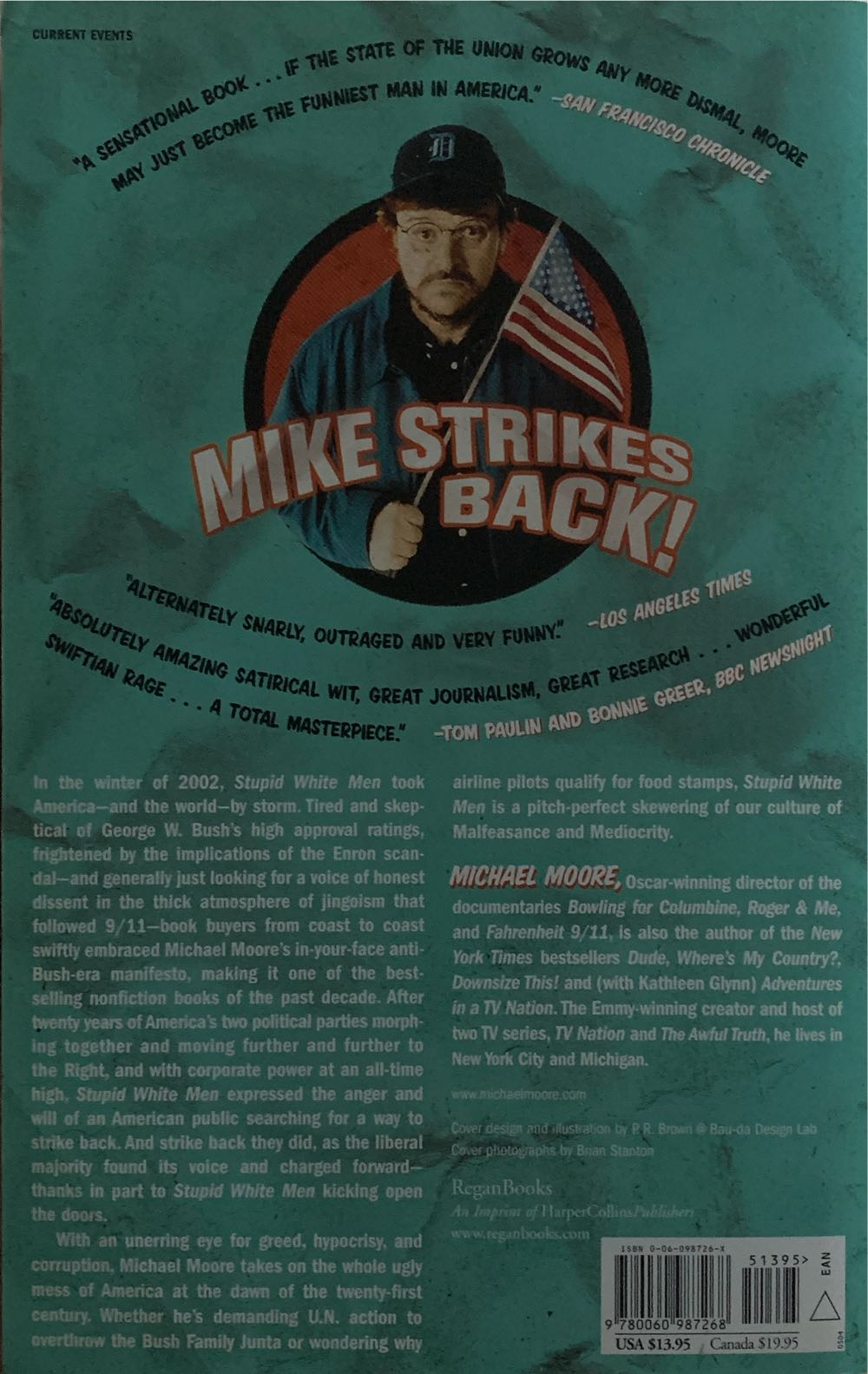 Stupid White Men…and Other Sorry Excuses For The State Of The Nation! - Michael Moore (ReganBooks - Paperback) book collectible [Barcode 9780060987268] - Main Image 2