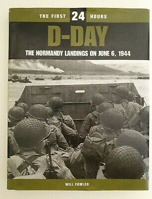 D-Day: The First 24 Hours - Will Fowler (Lewis International, Inc - Hardcover) book collectible [Barcode 9781930983229] - Main Image 4