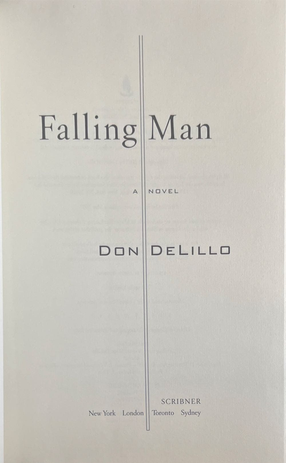 Falling Man - Don DeLillo (Scribner Book Company - Hardcover) book collectible [Barcode 9781416546023] - Main Image 4