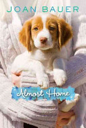 Almost Home - Joan Bauer (Penguin - Hardcover) book collectible [Barcode 9780670012893] - Main Image 1