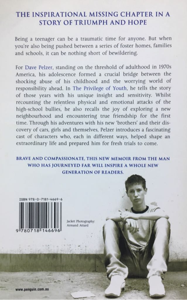 The Privilege Of Youth - Dave Pelzer (Michael Joseph - Paperback) book collectible [Barcode 9780718146696] - Main Image 2