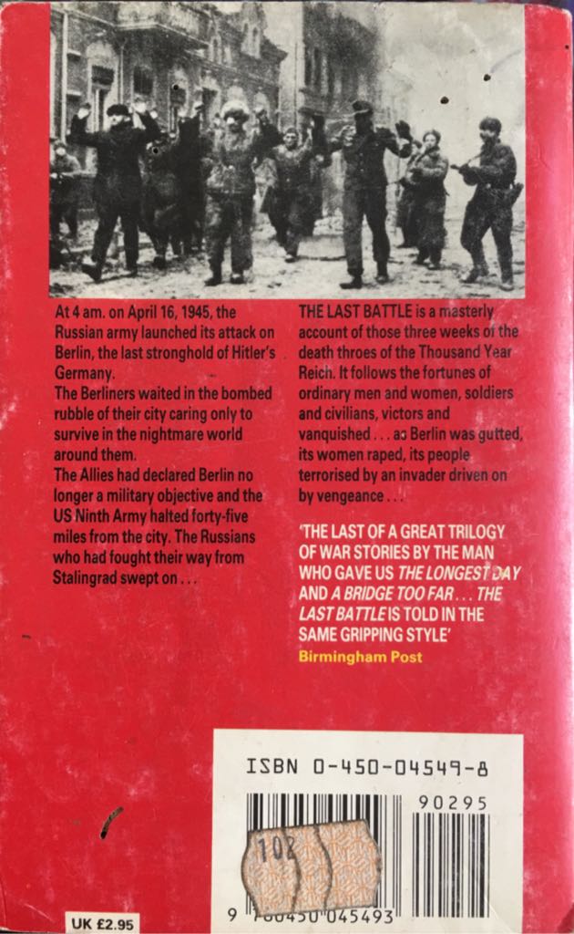 The Last Battle : The Classic History of the Battle for Berlin - Cornelius Ryan (New English Library - Paperback) book collectible [Barcode 9780450045493] - Main Image 2