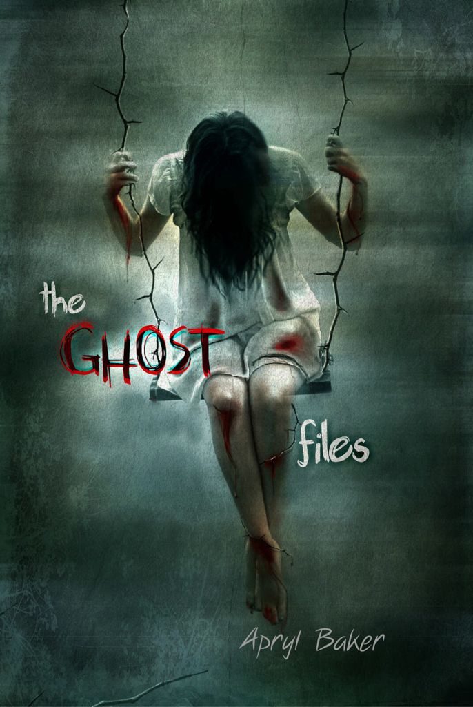 The Ghost Files - Apryl Baker (eBook) book collectible - Main Image 1