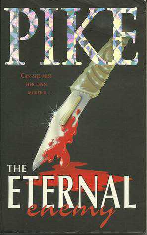 The Eternal Enemy - Christopher Pike (Archway Paperback - Paperback) book collectible - Main Image 3