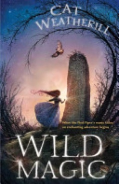 Wild Magic - Cat Weatherill (Walker Childrens) book collectible [Barcode 9780802797995] - Main Image 1