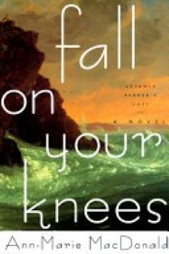 Fall On Your Knees - Ann-Marie MacDonald (- Hardcover) book collectible [Barcode 9780684833200] - Main Image 1