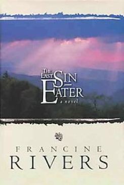 The Last Sin Eater  (Tyndale House Publishers - Trade Paperback) book collectible [Barcode 0842335706] - Main Image 1