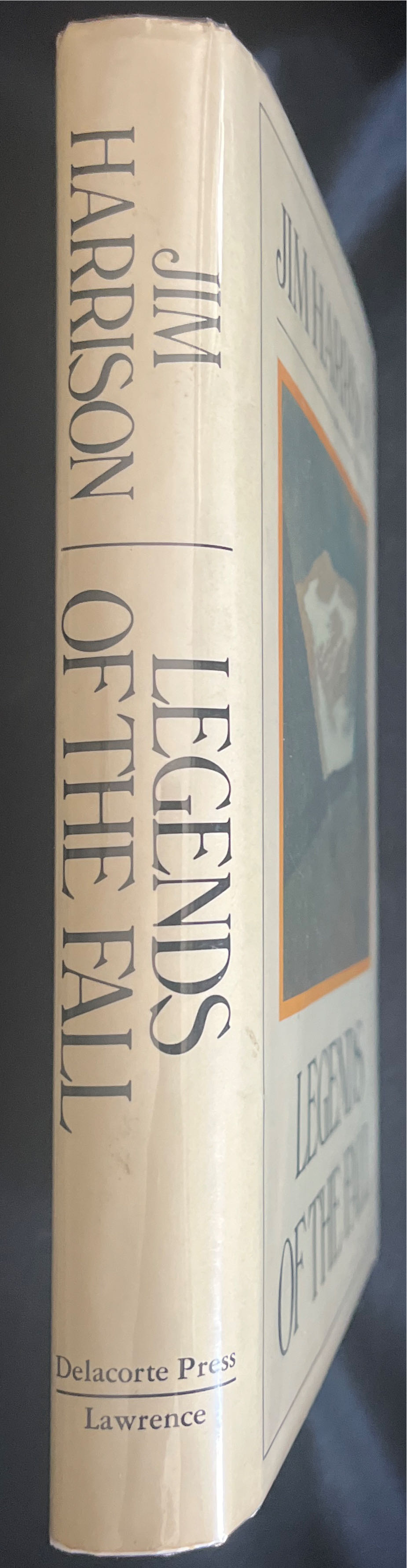 Legends of the Fall (Three Novellas) - Jim Harrison (Delacorte Press - Hardcover) book collectible [Barcode 9780440054610] - Main Image 3