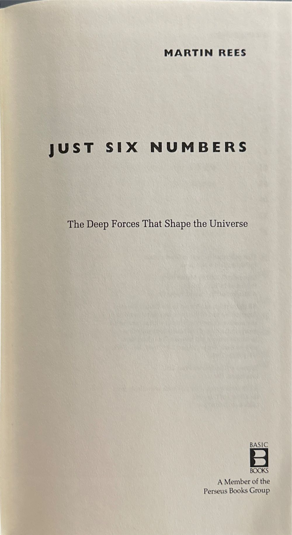 Just Six Numbers - Martin Rees (Basic Books - Hardcover) book collectible [Barcode 9780465036721] - Main Image 3
