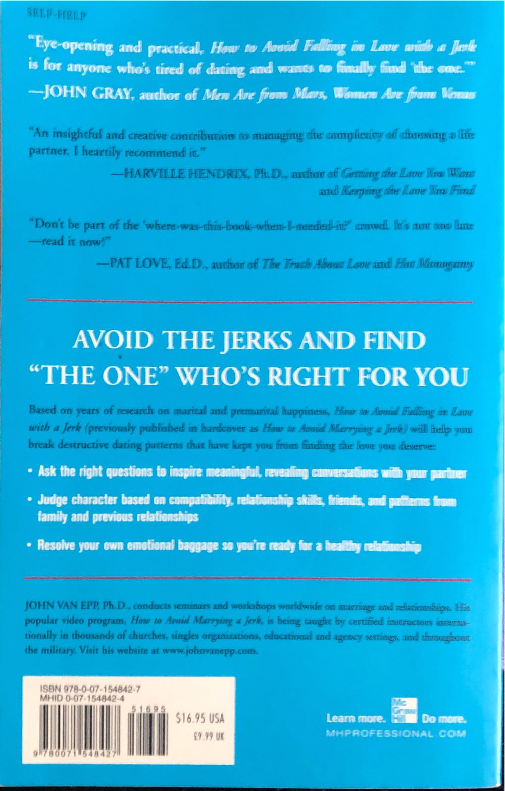 How To Avoid Falling In Love With A Jerk:. The Foolproof Way to Follow Your Heart Without Losing Your Mind - John Van Epp, Ph.D. (McGraw Hill - Paperback) book collectible [Barcode 9780071548427] - Main Image 2