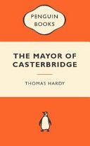 The Mayor Of Casterbridge - Thomas Hardy (Penguin Paperback) book collectible [Barcode 9780141045177] - Main Image 1